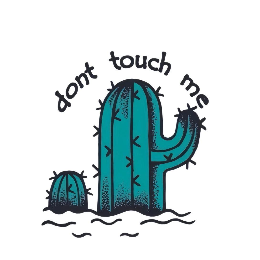 Temporary tattoo design of a cactus with the phrase 'Don't touch me' above it.