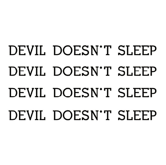 Devil Doesn't Sleep