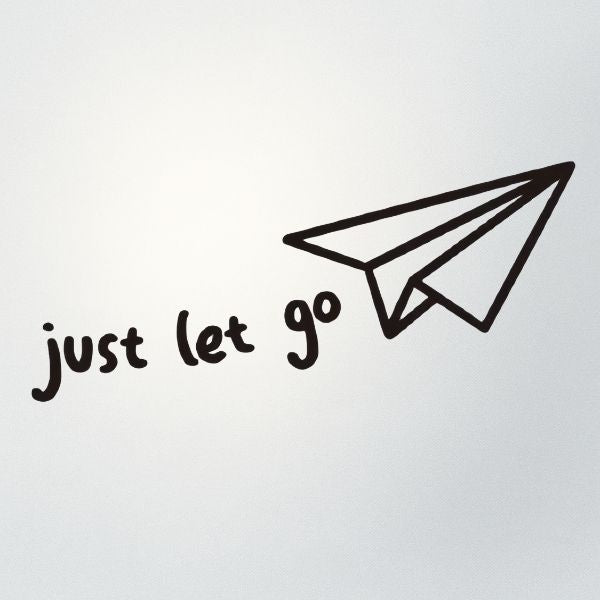 Just Let Go