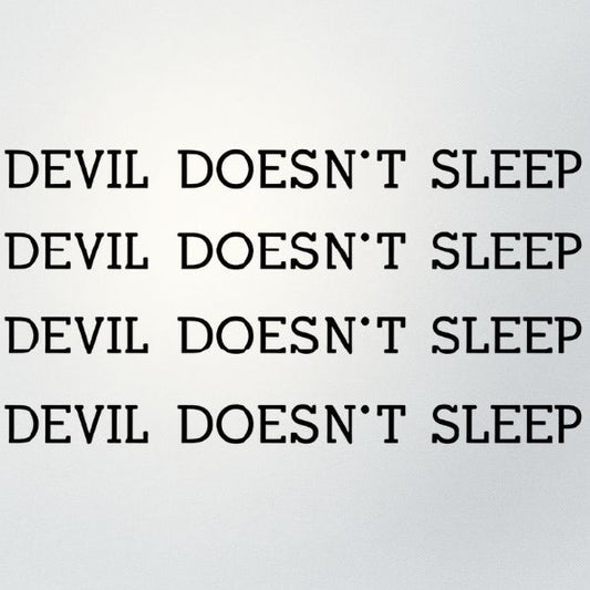 Devil Doesn't Sleep