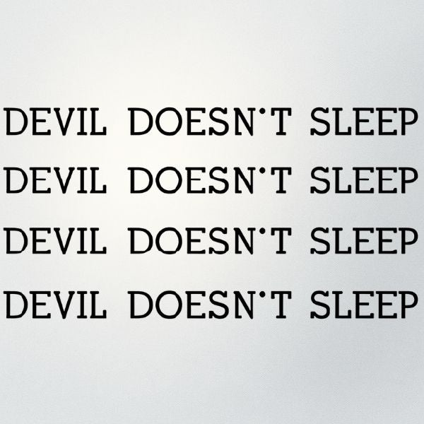 Devil Doesn't Sleep